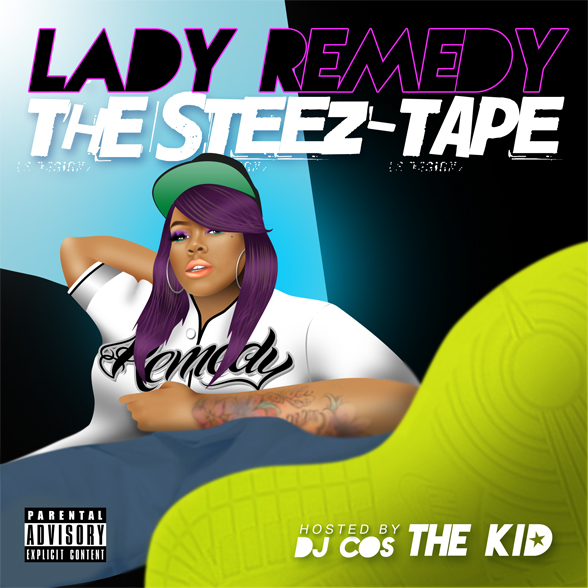 Lady Remedy The STEEZ-Tape