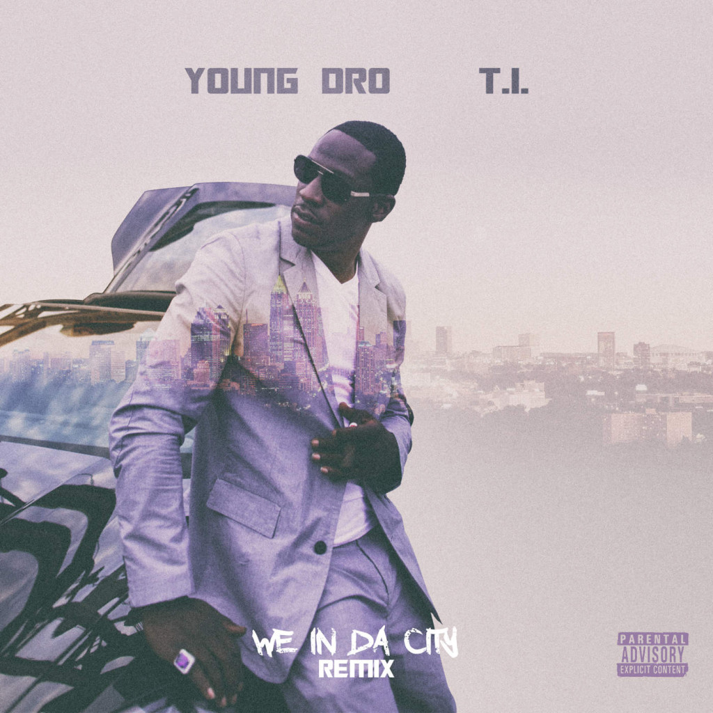 young-dro-we-in-da-city-remix-cover