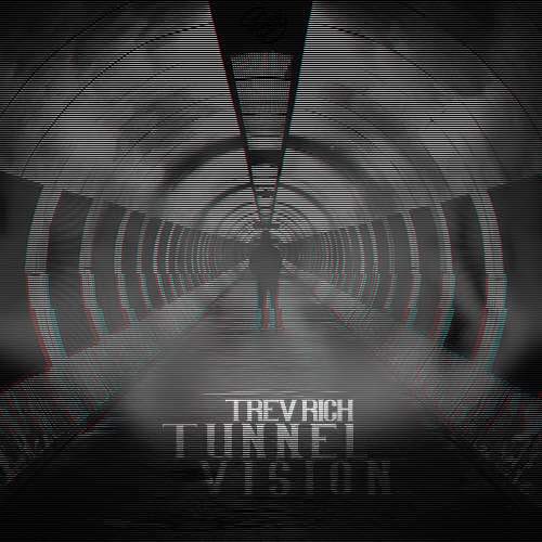 tunnel vision