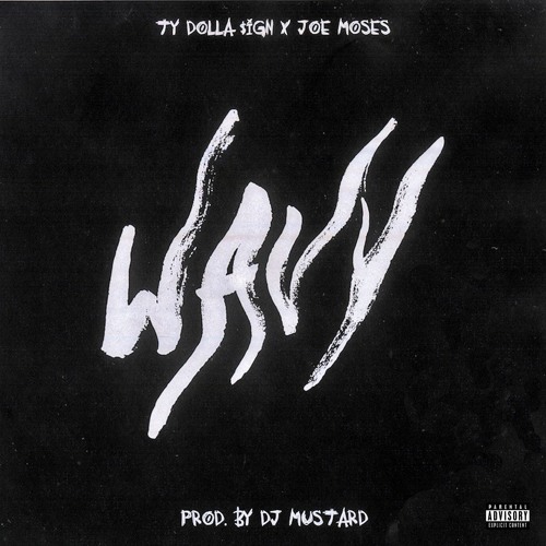 Ty Dolla Sign Wavy