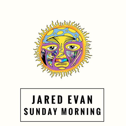 jared-evan-sunday-morning
