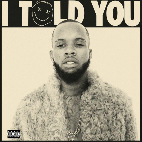 Tory Lanez I Told You Album Cover