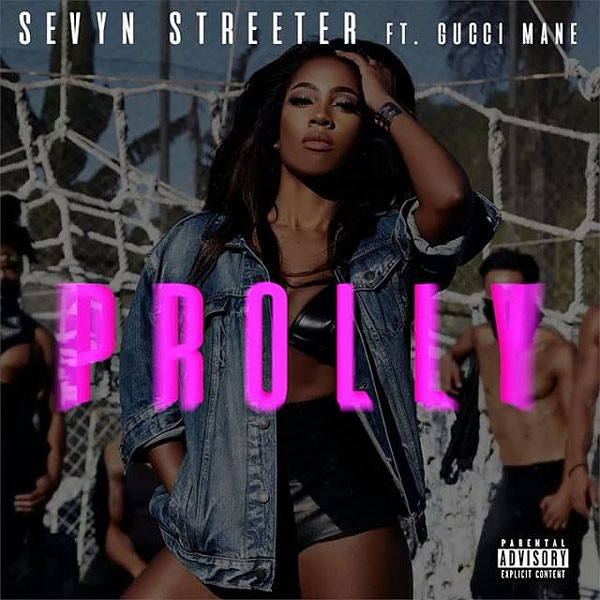 sevyn-streeter-prolly