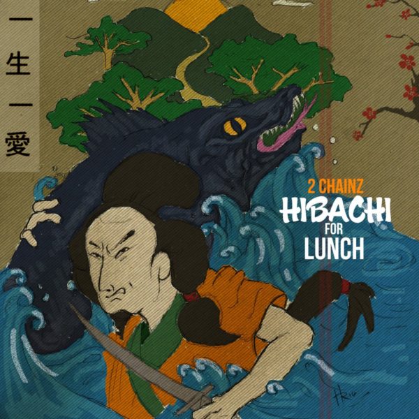 2-chainz-hibachi-for-lunch-download