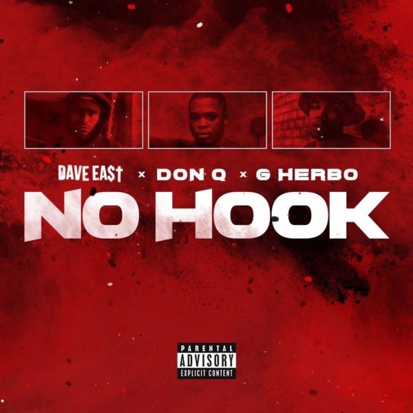 Dave East Don Q G Herbo No Hook