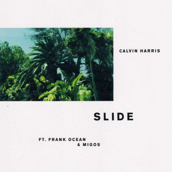 Calvin Harris Slide Frank Ocean