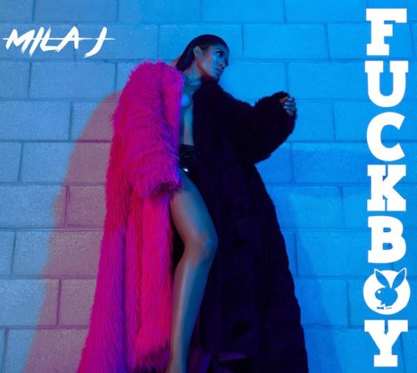 Mila J Fuckboy