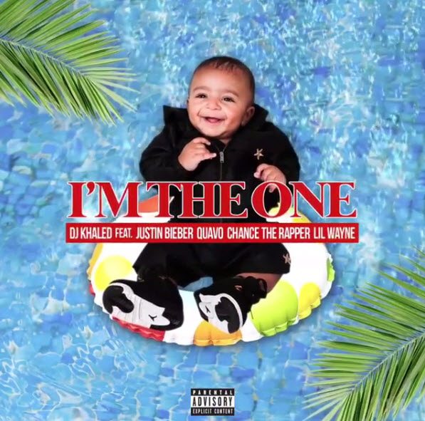 DJ Khaled I'm The One Chance The Rapper Quavo Justin Bieber Lil Wayne