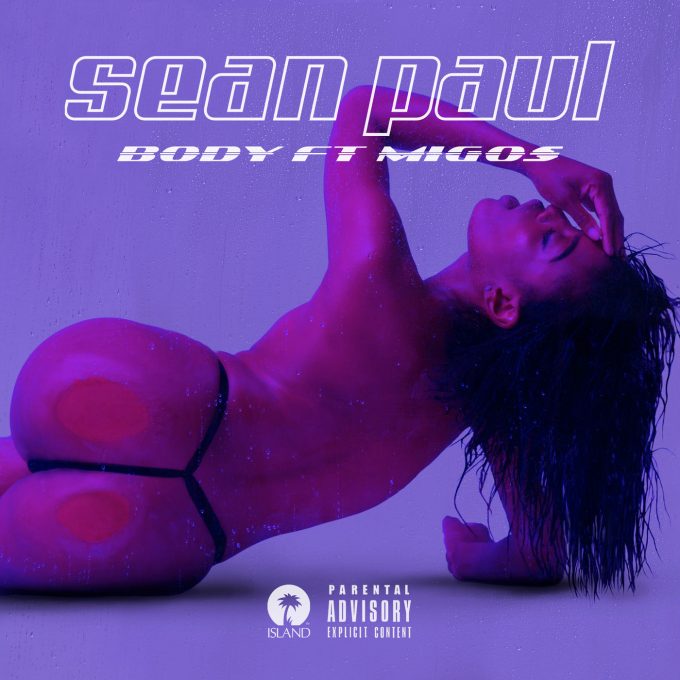 Sean Paul Body Migos