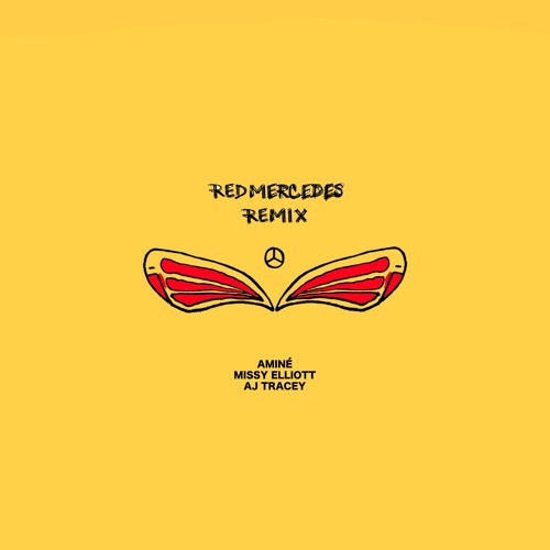 Amine REDMERCEDES Remix Missy Elliott AJ Tracey