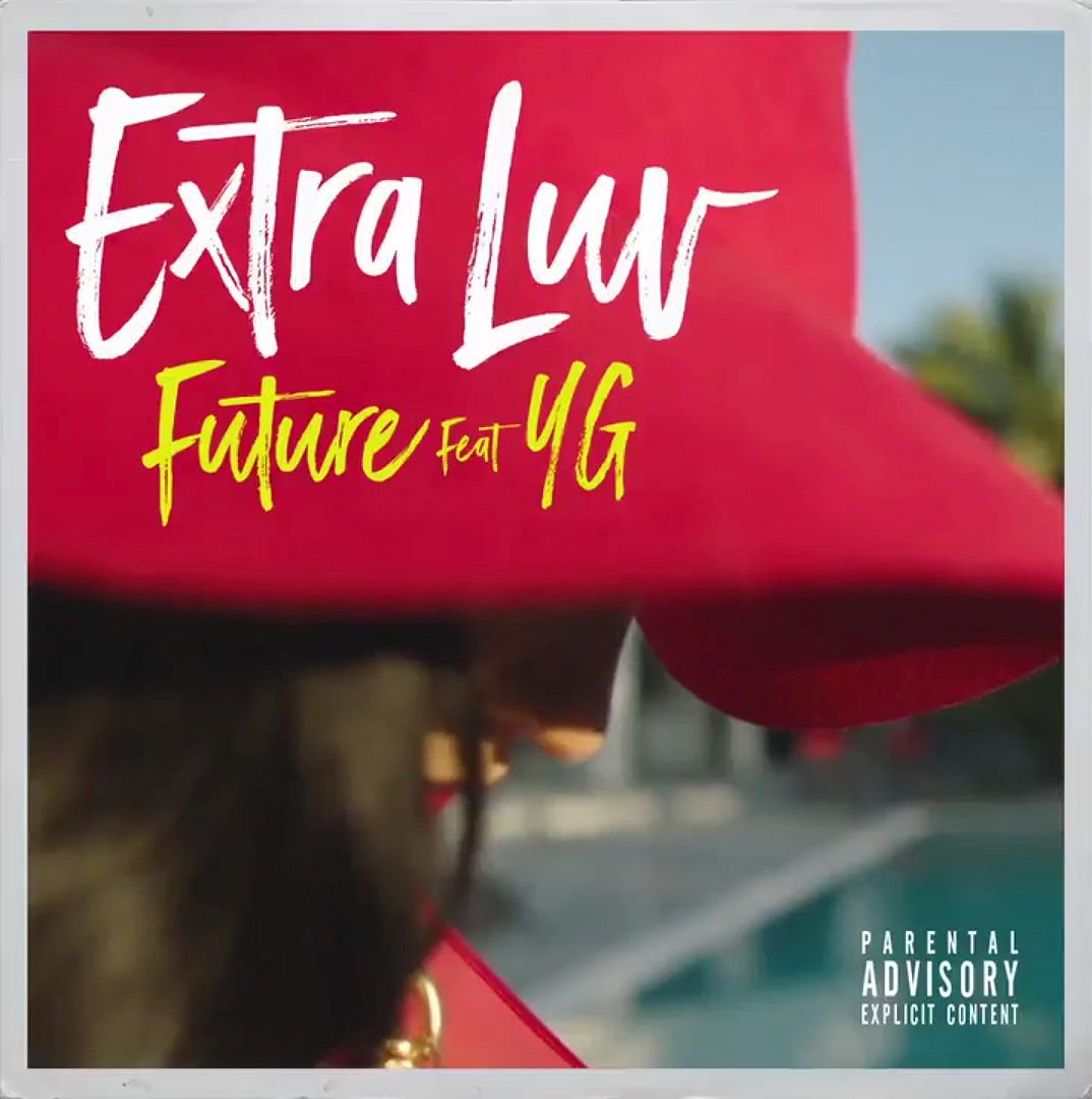 Future Extra Luv YG