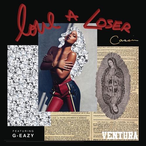 Cassie G-Eazy Love A Loser