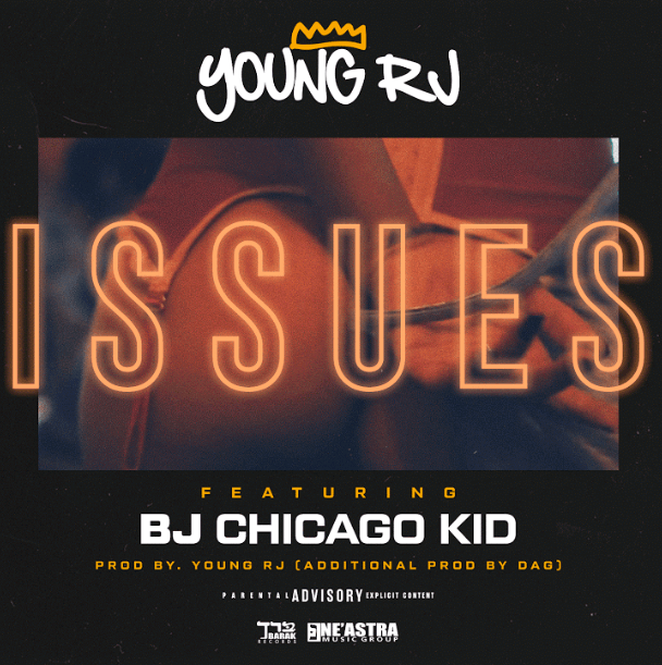 Young RJ Issues BJ The Chicago Kid